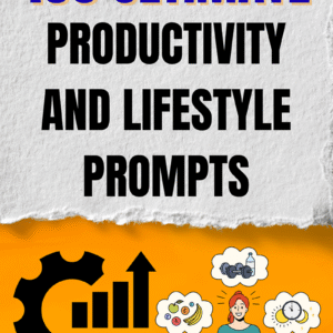Productivity-and-Lifestyle Prompts
